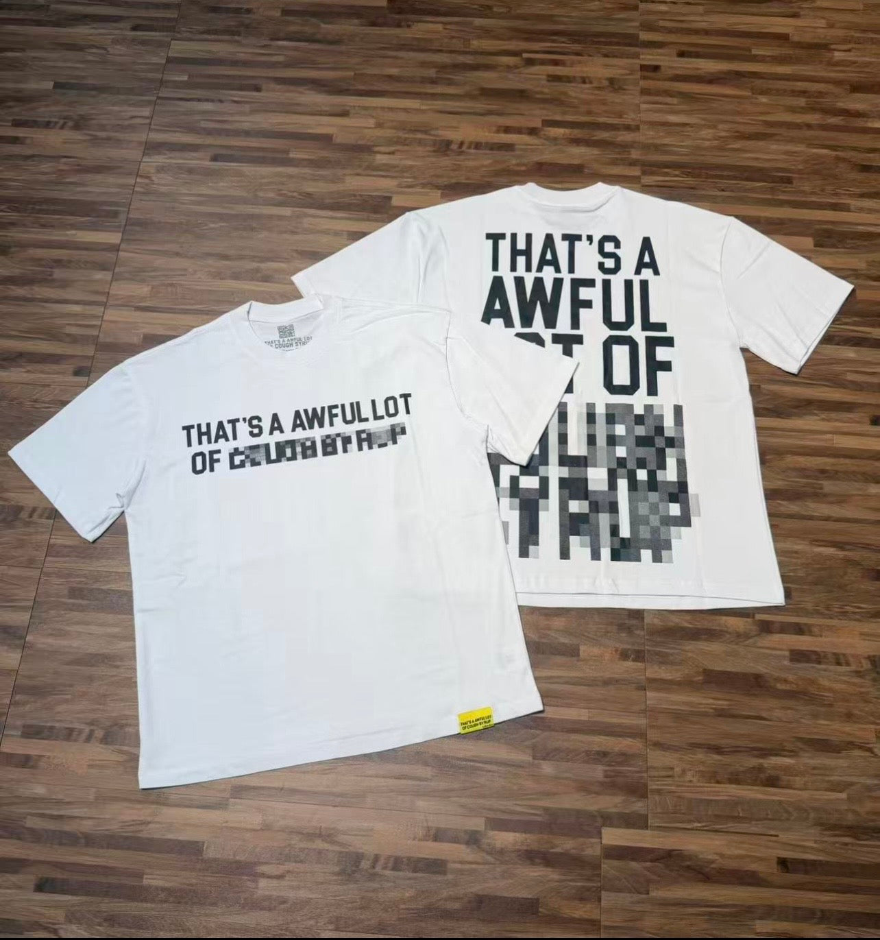 Thats An Awful Lot Of Cough Syrup Censored T Shirt