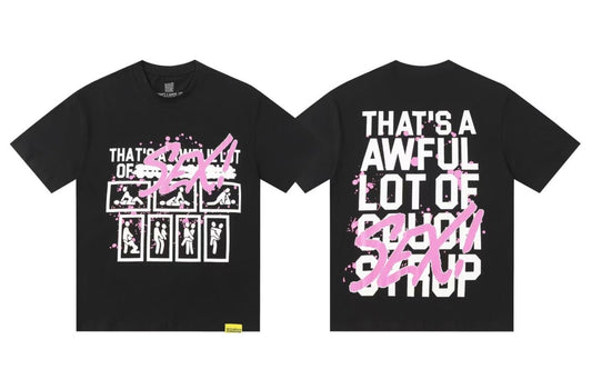 Thats An Awful Lot Of Cough Syrup T Shirt